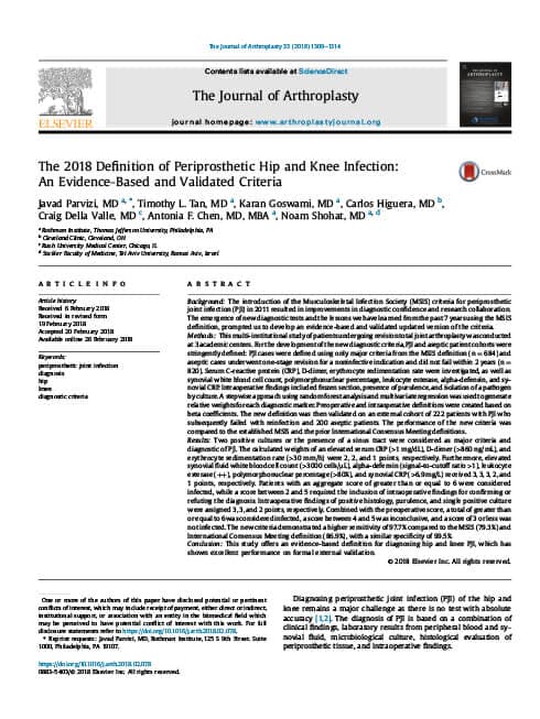 The 2018 Definition of Periprosthetic Hip and Knee Infection: An Evidence-Based and Validated Criteria