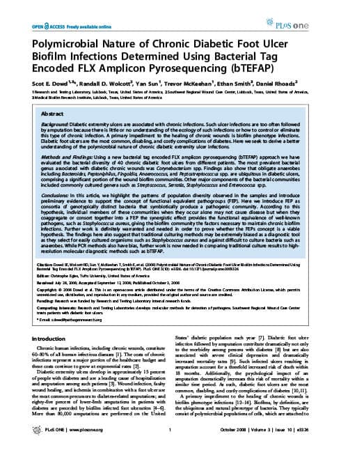 Polymicrobial Nature of Chronic Diabetic Foot Ulcer Biofilm Infections Determined Using Bacterial Tag Encoded FLX Amplicon Pyrosequencing (bTEFAP).